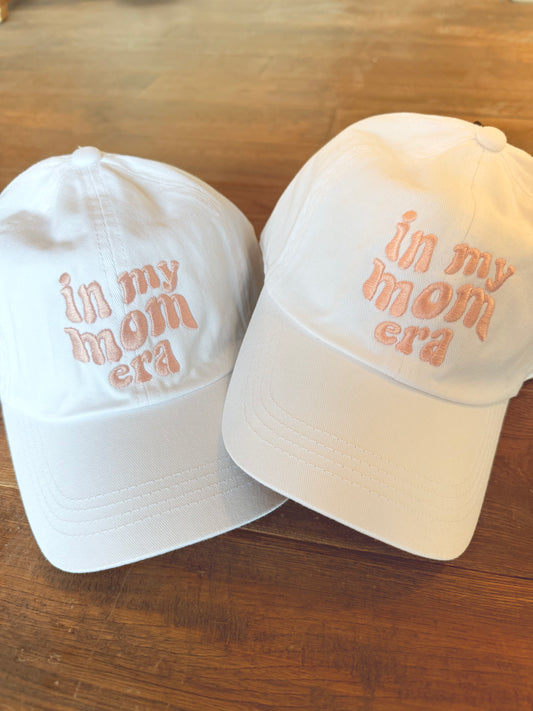 In My Mom Era Hat